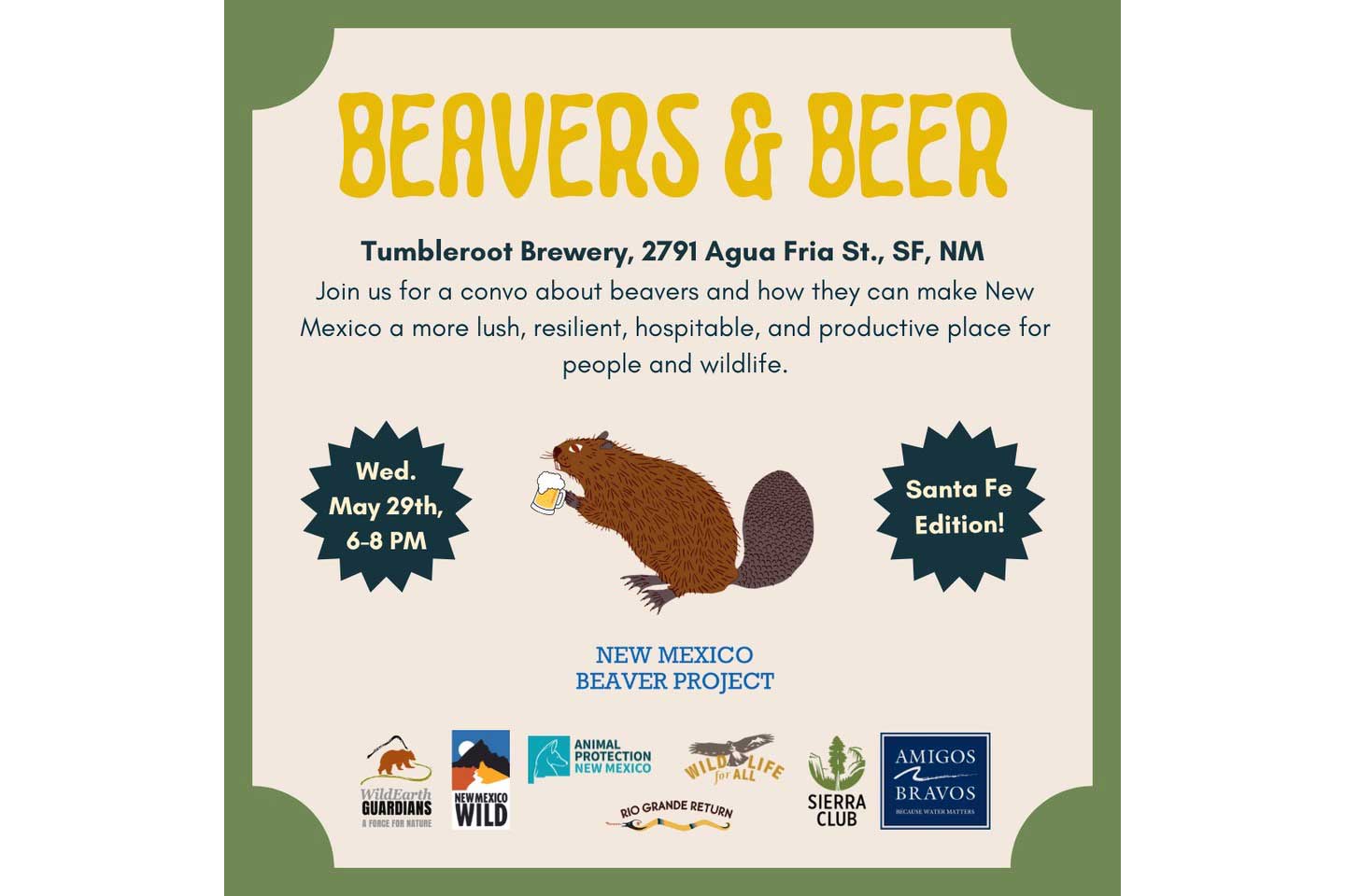 EVENT: Beavers & Beer – Wednesday May 29, 2024, 6-8 PM at Tumbleroot Brewery, Santa Fe, NM